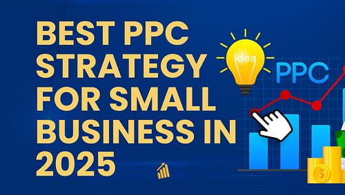 Discover the best PPC strategy for small businesses in 2025. Learn expert tips from Nikhil Sharma of MWN Corporation and SEOBABABOLA.COM to boost ROI, reduce ad spend, and scale your growth.